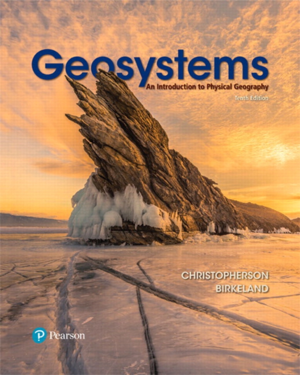 Mastering Geography with Pearson eText Access Code for Geosystems: An Introduction to Physical Geography 10th Edition â€“ PDF/EPUB Version Downloadable