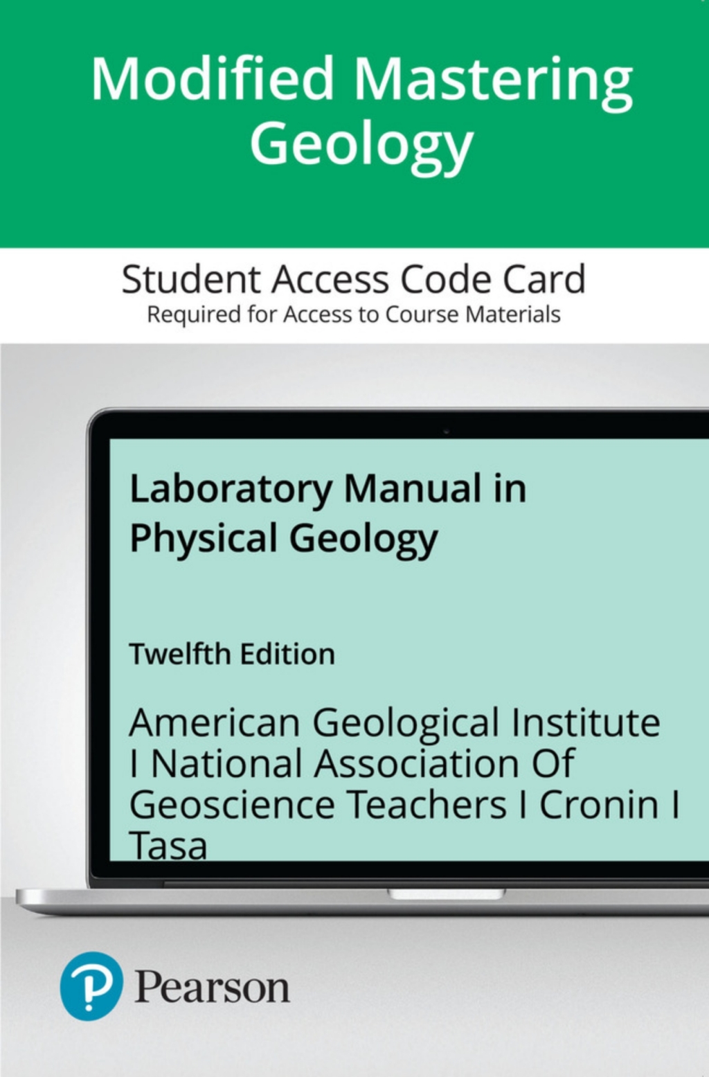 Mastering Geology with Pearson eText Access Code for Laboratory Manual in Physical Geology 12th Edition â€“ PDF/EPUB Version Downloadable