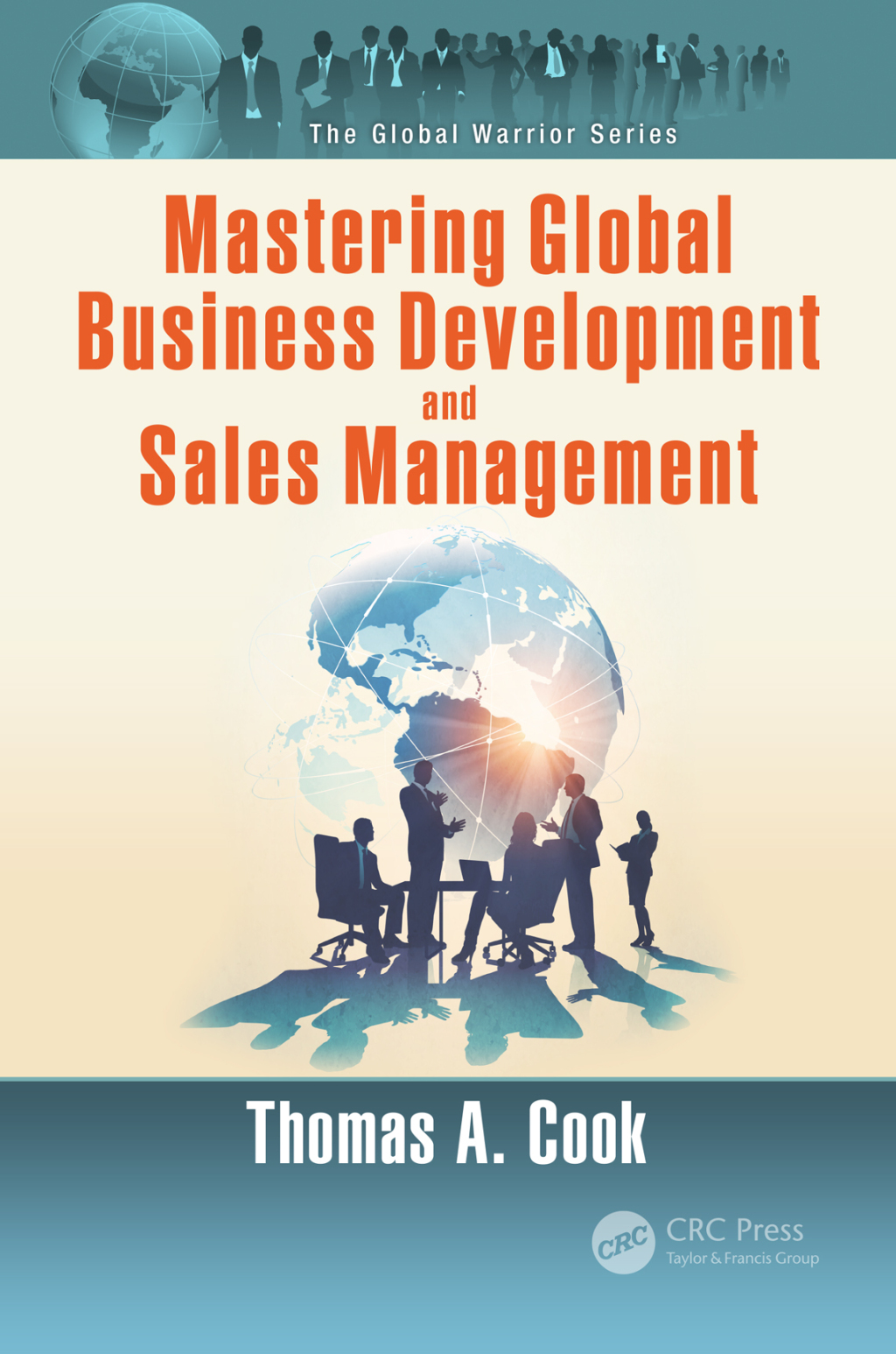 Mastering Global Business Development and Sales Management 1st Edition â€“ PDF/EPUB Version Downloadable