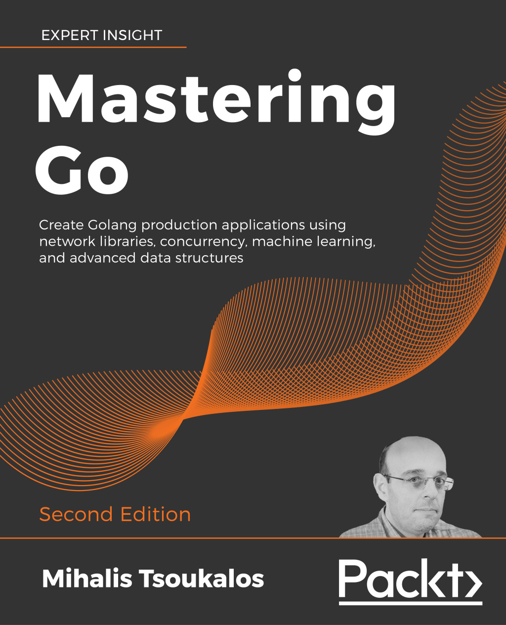 Mastering Go Create Golang production applications using network libraries, concurrency, machine learning, and advanced data structures, 2nd Edition 2nd Edition â€“ PDF/EPUB Version Downloadable