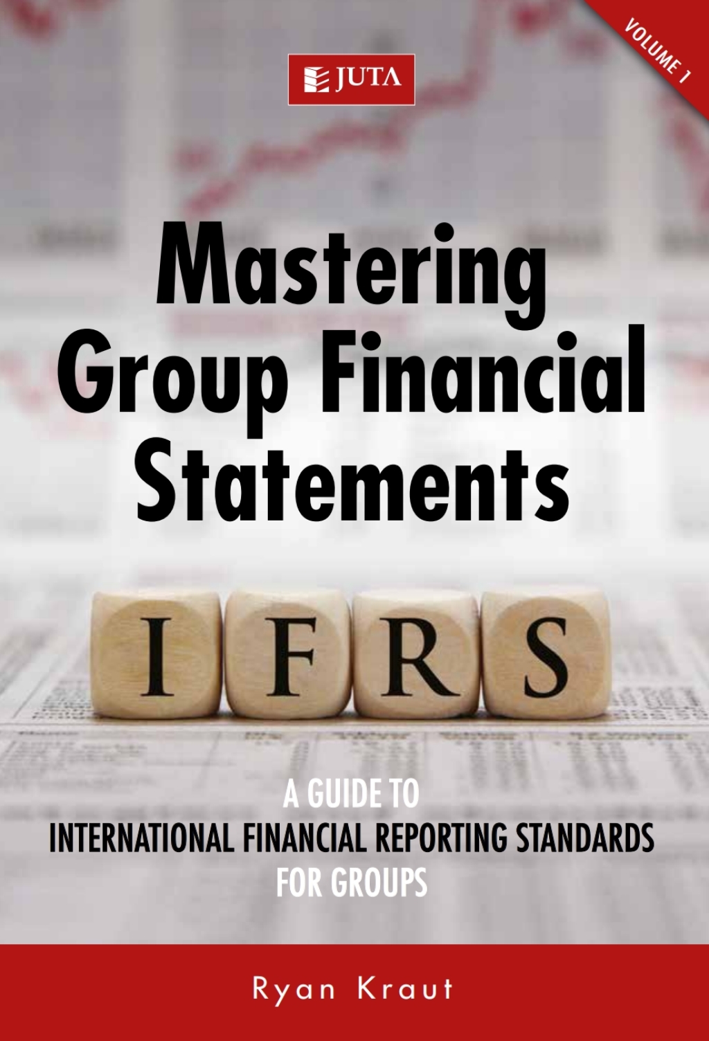 Mastering Group Financial Statements (Volume 1): A Guide to International Financial Reporting Standards for Groups 1st Edition â€“ PDF/EPUB Version Downloadable