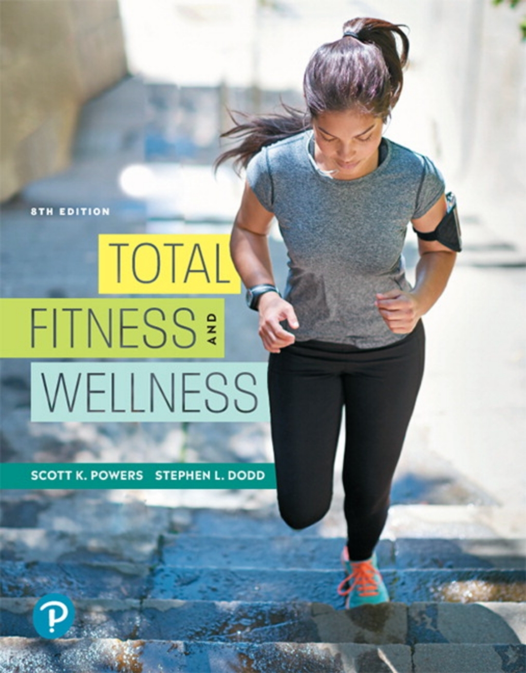 Mastering Health with Pearson eText Access Code for Total Fitness and Wellness 8th Edition â€“ PDF/EPUB Version Downloadable