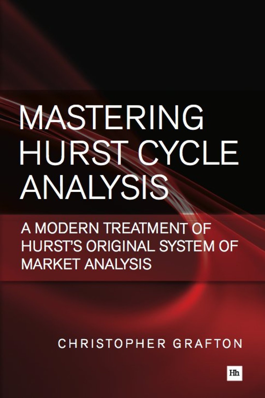 Mastering Hurst Cycle Analysis A modern treatment of Hurst's original system of financial market analysis 1st Edition â€“ PDF/EPUB Version Downloadable