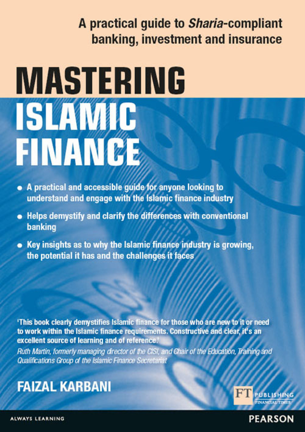 Mastering Islamic Finance A Practical Guide to Sharia-CompliantBanking, Investment and Insurance 1st Edition â€“ PDF/EPUB Version Downloadable