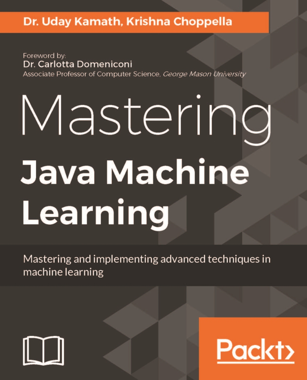 Mastering Java Machine Learning 1st Edition â€“ PDF/EPUB Version Downloadable