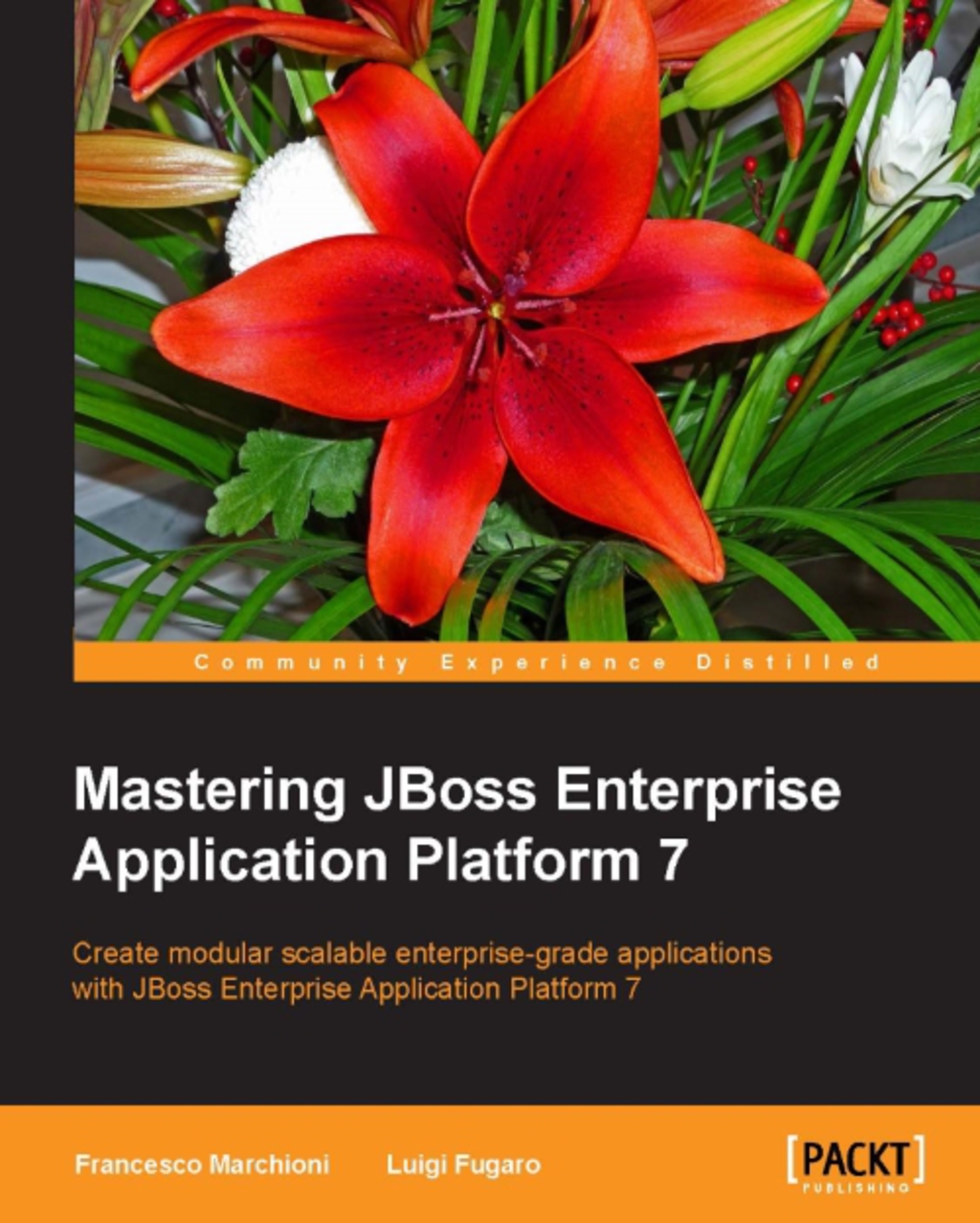 Mastering JBoss Enterprise Application Platform 7 1st Edition â€“ PDF/EPUB Version Downloadable