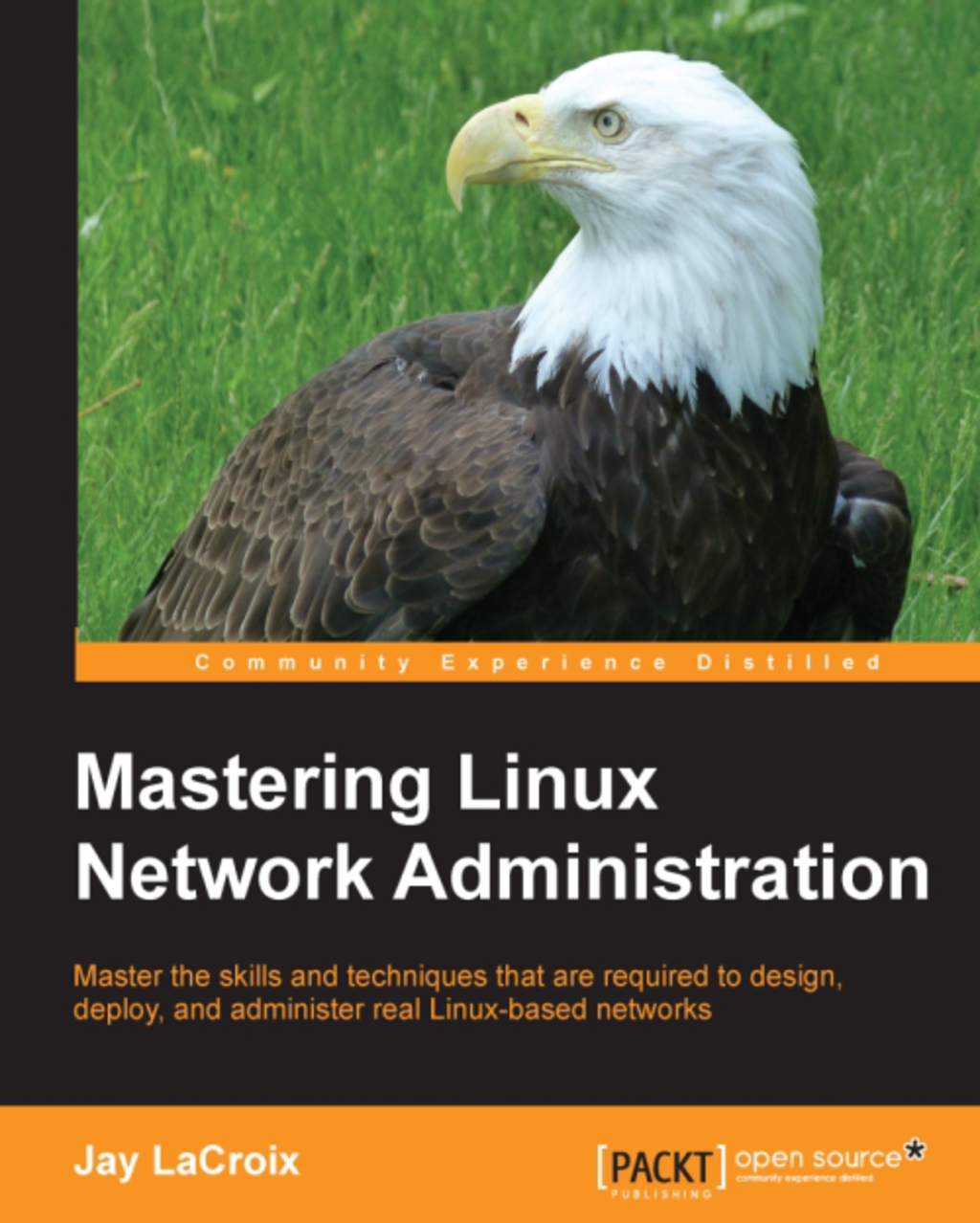 Mastering Linux Network Administration 1st Edition â€“ PDF/EPUB Version Downloadable