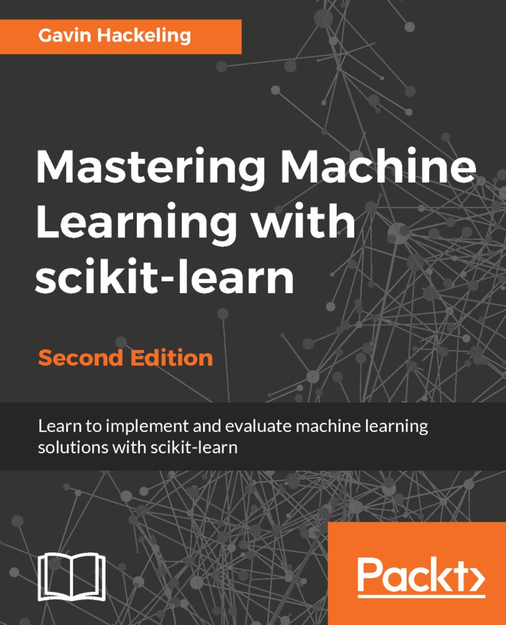 Mastering Machine Learning with scikit-learn 2nd Edition â€“ PDF/EPUB Version Downloadable