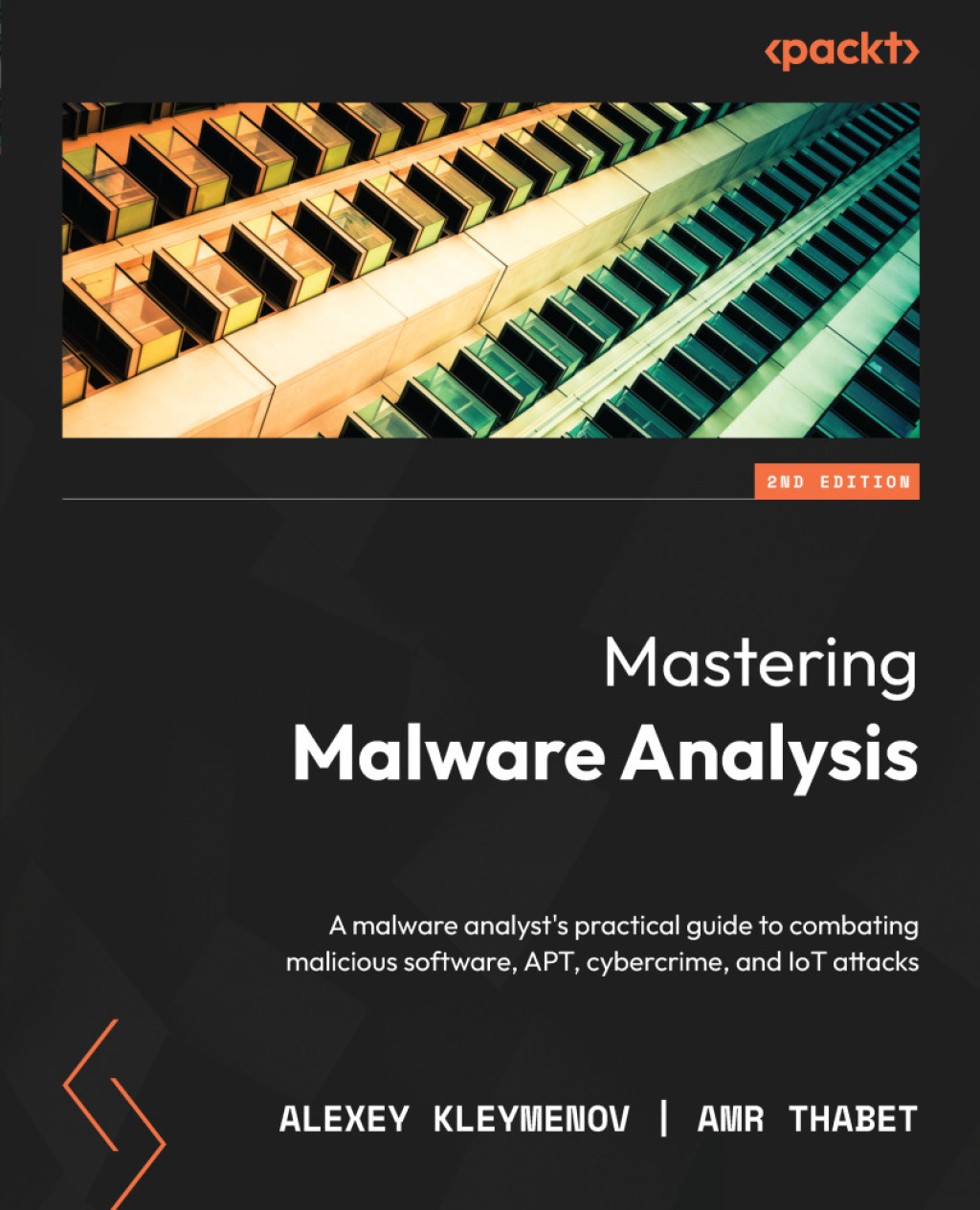 Mastering Malware Analysis A malware analyst's practical guide to combating malicious software, APT, cybercrime, and IoT attacks, 2nd Edition 2nd Edition â€“ PDF/EPUB Version Downloadable