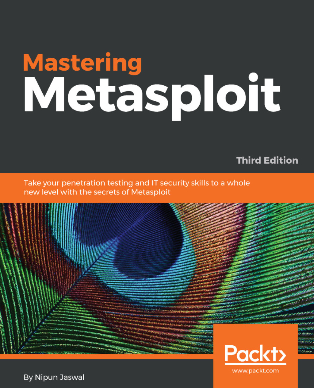 Mastering Metasploit Take your penetration testing and IT security skills to a whole new level with the secrets of Metasploit 3rd Edition â€“ PDF/EPUB Version Downloadable