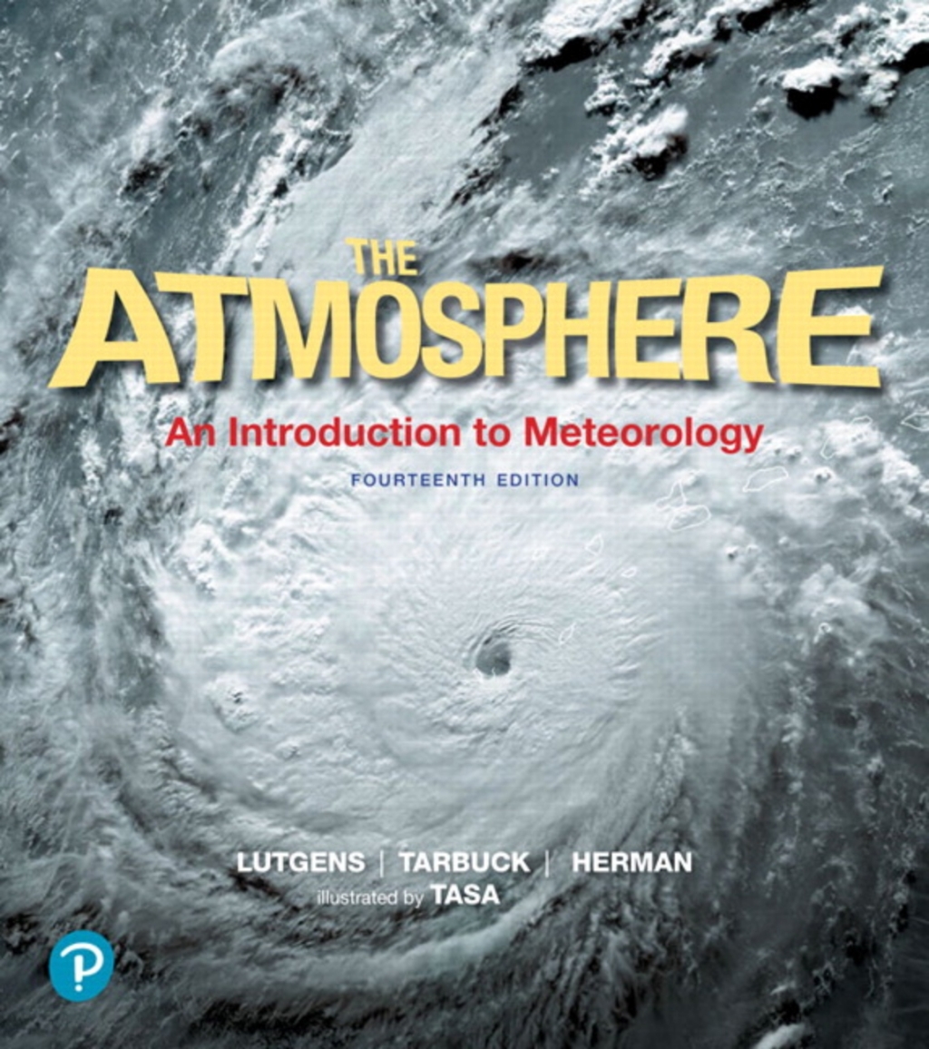 Mastering Meteorology with Pearson eText Access Code for The Atmosphere: An Introduction to Meteorology 14th Edition â€“ PDF/EPUB Version Downloadable