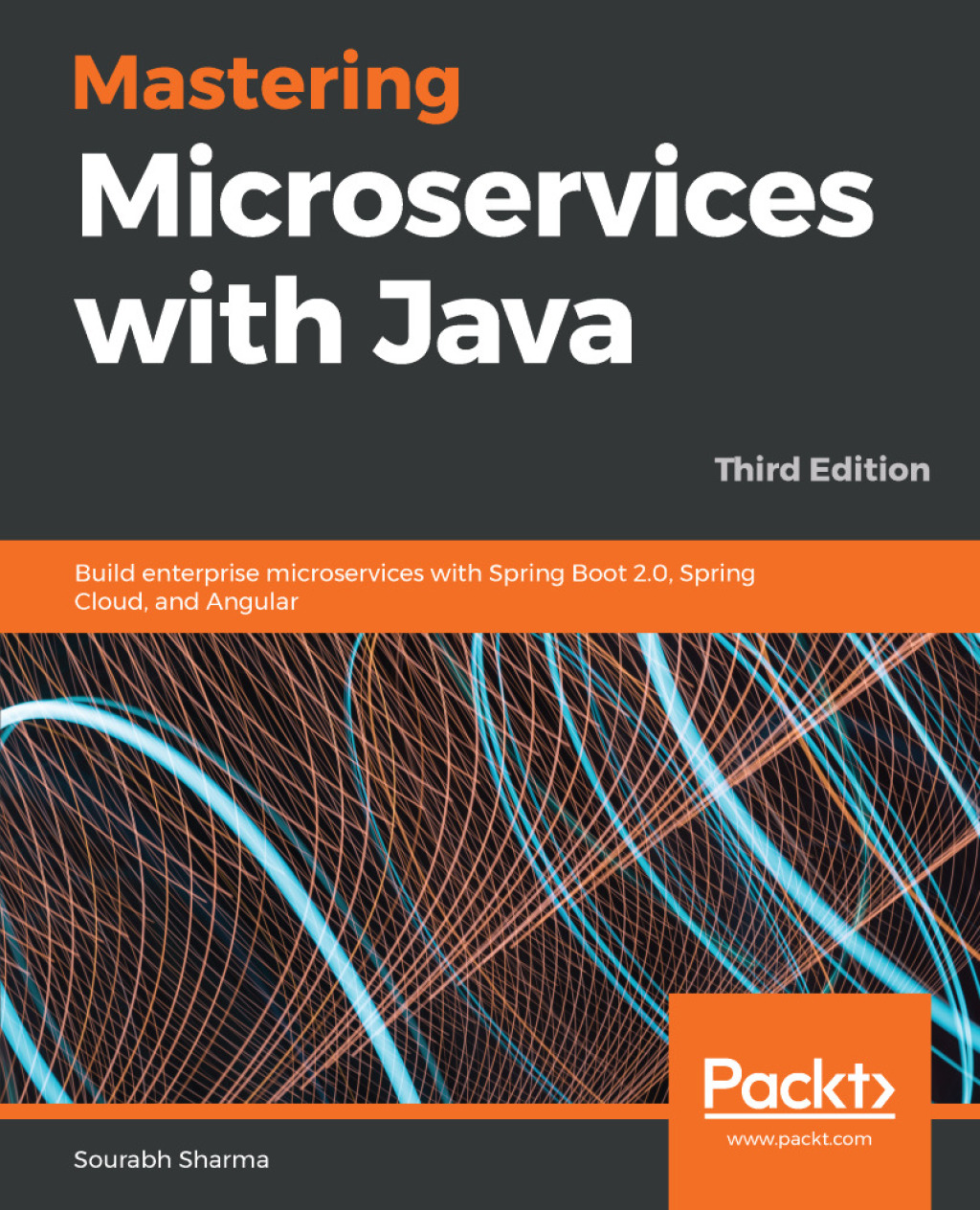 Mastering Microservices with Java Build enterprise microservices with Spring Boot 2.0, Spring Cloud, and Angular, 3rd Edition 3rd Edition â€“ PDF/EPUB Version Downloadable