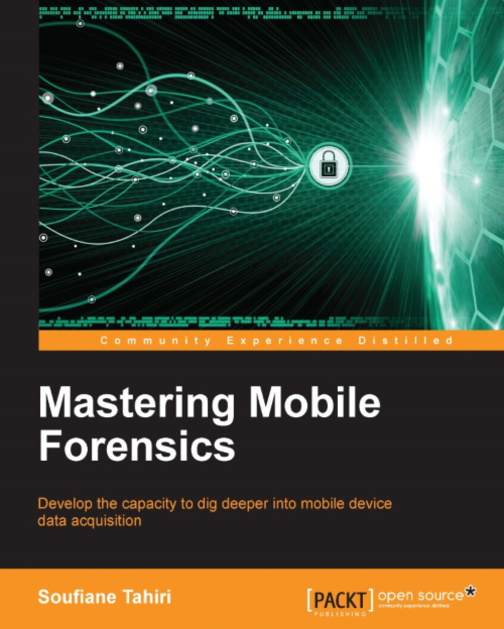 Mastering Mobile Forensics 1st Edition â€“ PDF/EPUB Version Downloadable
