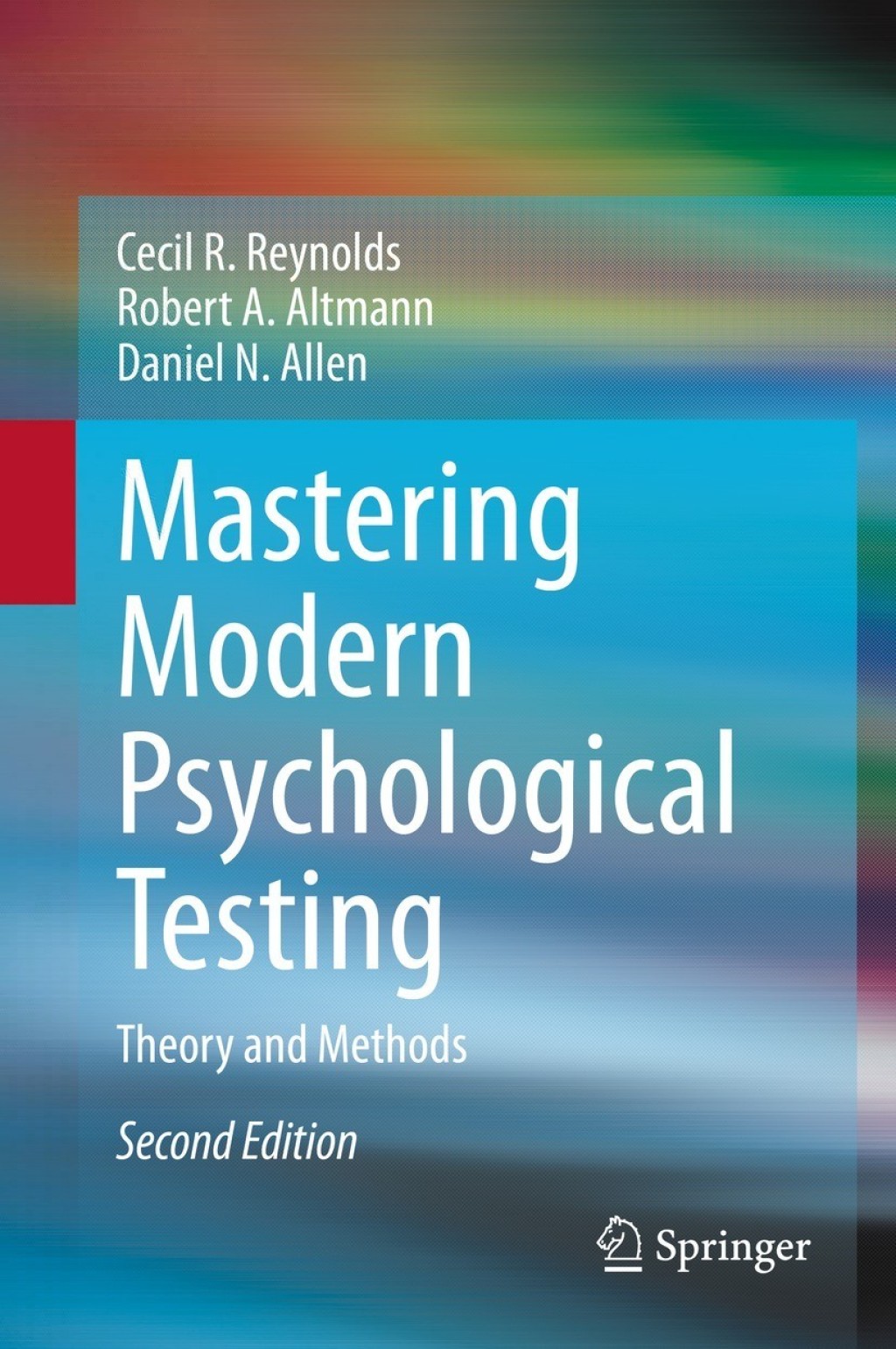 Mastering Modern Psychological Testing Theory and Methods 2nd Edition â€“ PDF/EPUB Version Downloadable