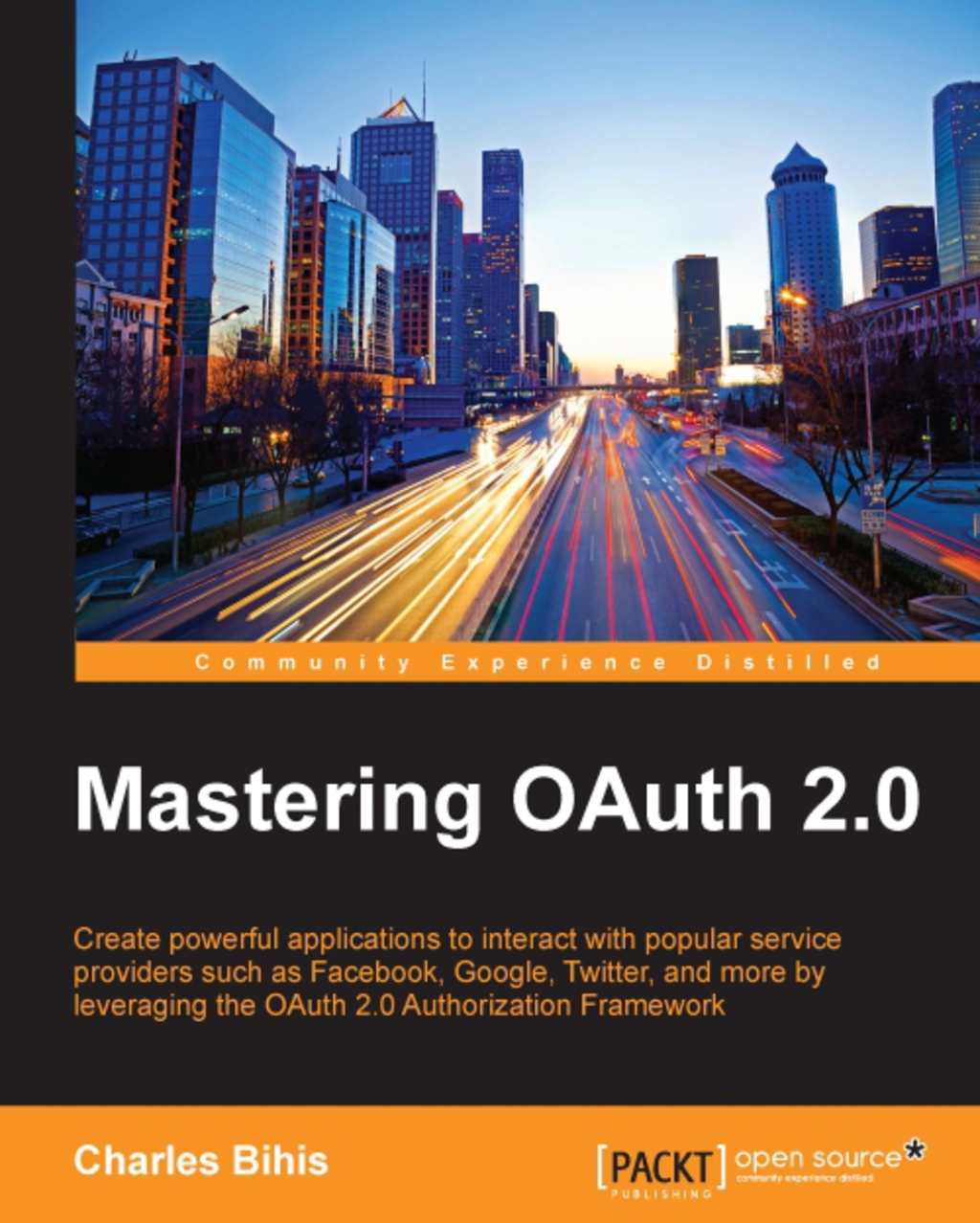 Mastering OAuth 2.0 1st Edition â€“ PDF/EPUB Version Downloadable