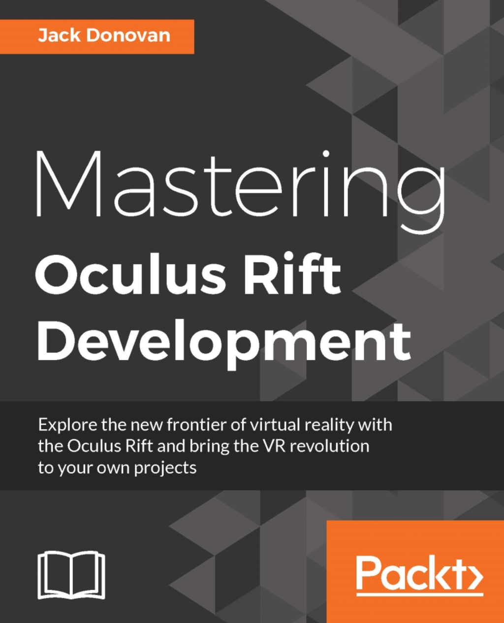 Mastering Oculus Rift Development 1st Edition â€“ PDF/EPUB Version Downloadable