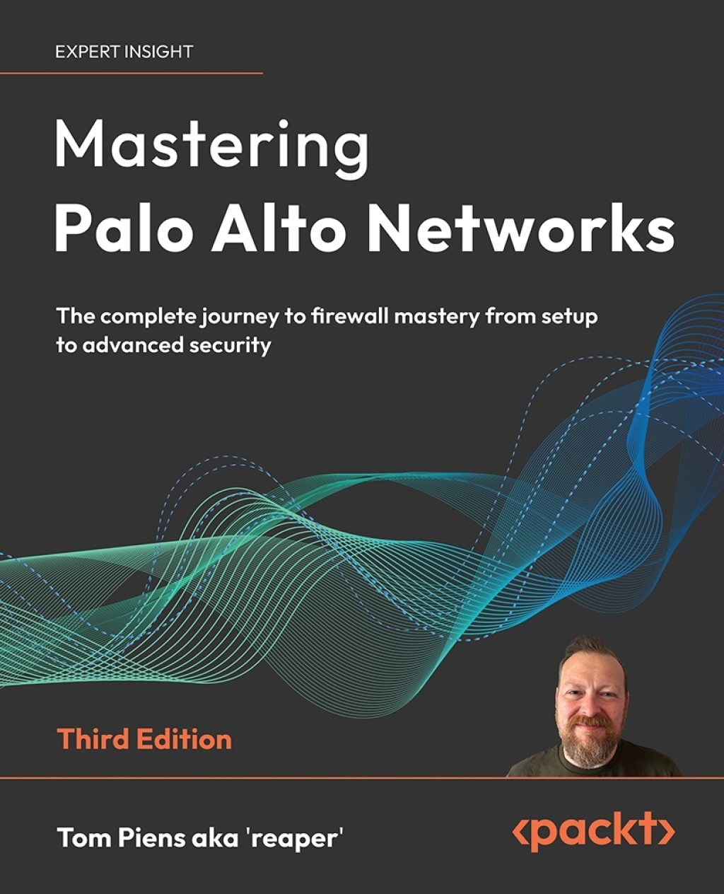 Mastering Palo Alto Networks 3rd Edition â€“ PDF/EPUB Version Downloadable