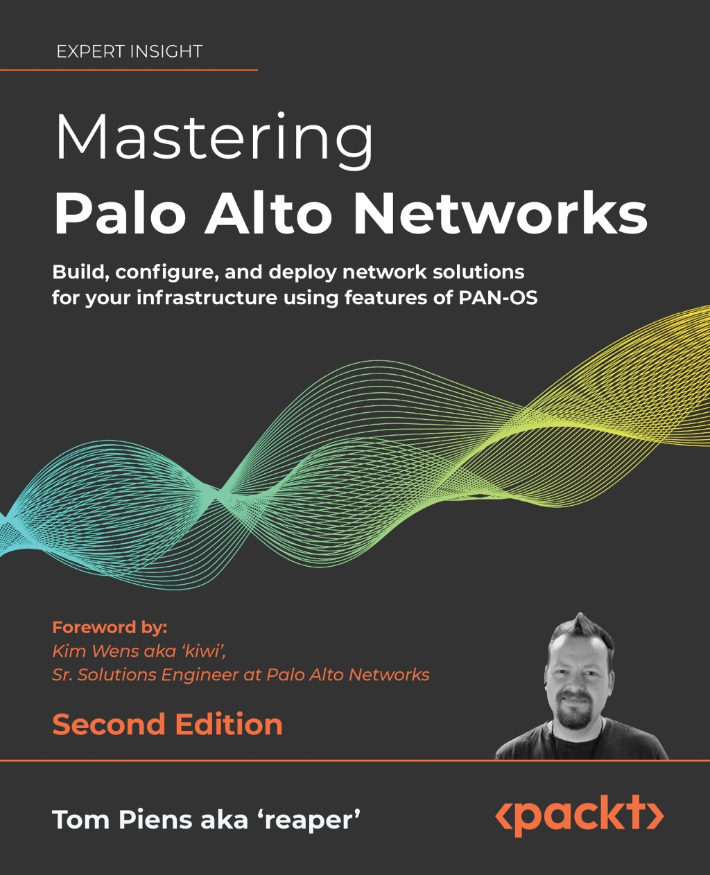Mastering Palo Alto Networks Build, configure, and deploy network solutions for your infrastructure using features of PAN-OS, 2nd Edition 2nd Edition â€“ PDF/EPUB Version Downloadable