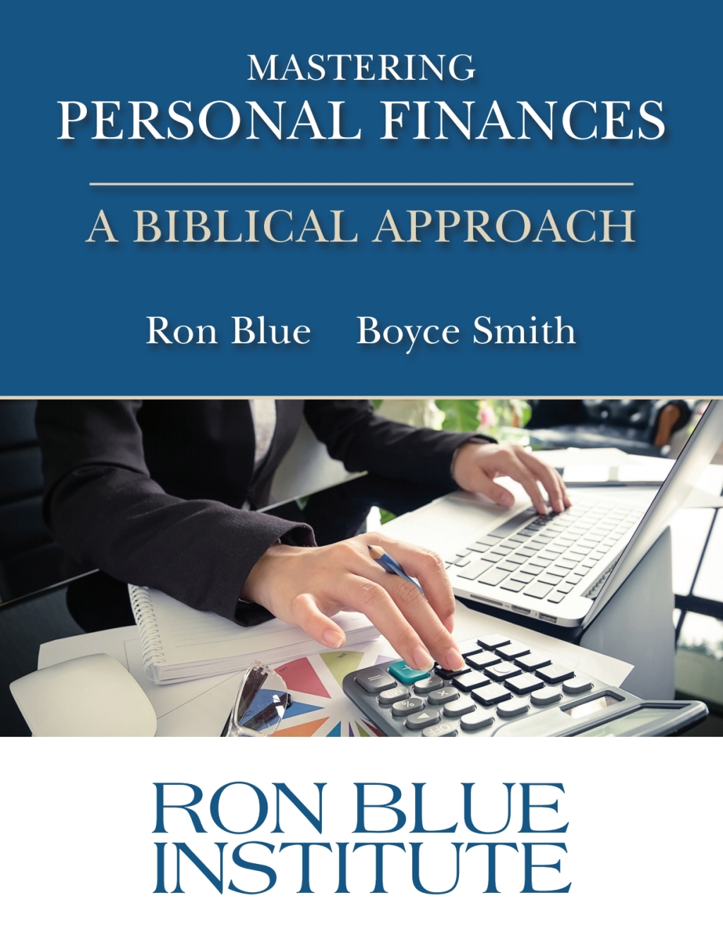 Mastering Personal Finances: A Biblical Approach 1st Edition - (PDF/EPUB Version)