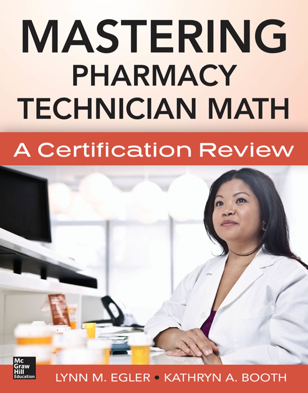 Mastering Pharmacy Technician Math: A Certification Review 1st Edition â€“ PDF/EPUB Version Downloadable