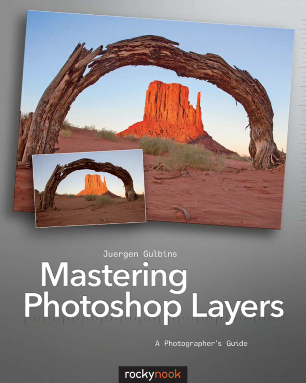 Mastering Photoshop Layers A Photographer's Guide 1st Edition â€“ PDF/EPUB Version Downloadable