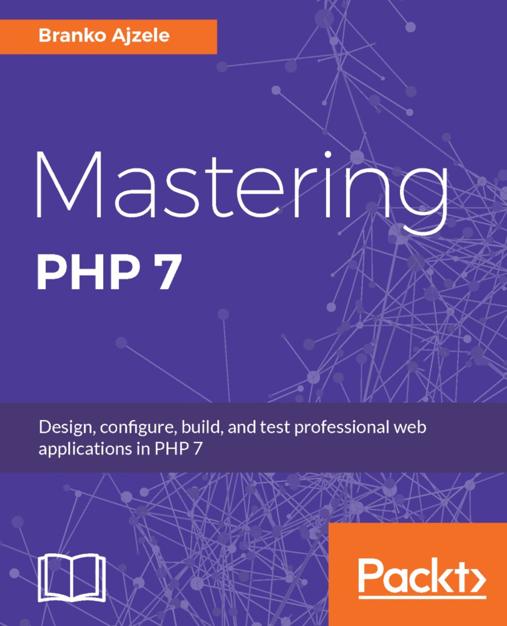 Mastering PHP 7 1st Edition â€“ PDF/EPUB Version Downloadable