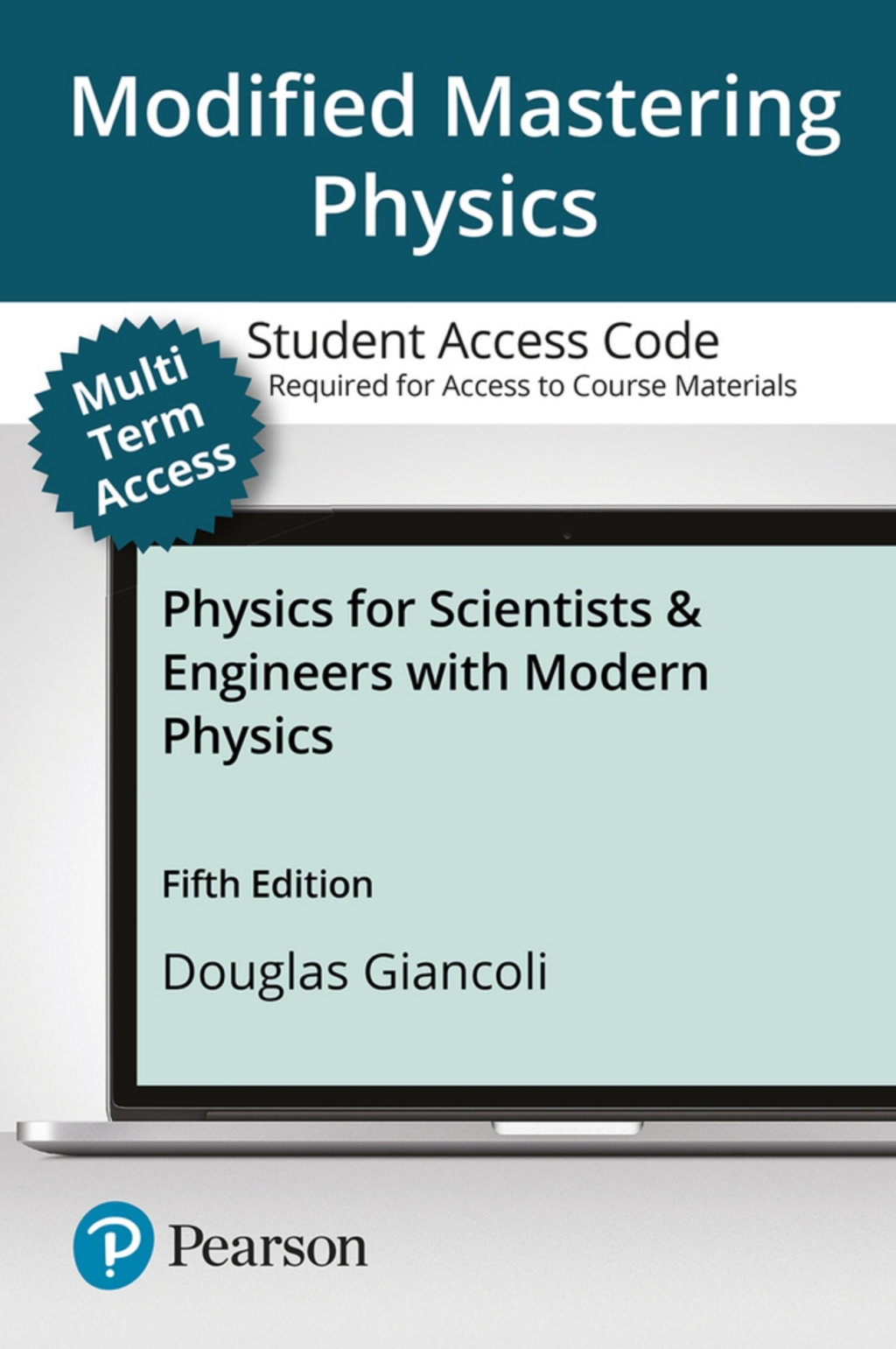 Mastering Physics with Pearson eText Access Code (24 Months) for Physics for Scientists & Engineers with Modern Physics 5th Edition â€“ PDF/EPUB Version Downloadable