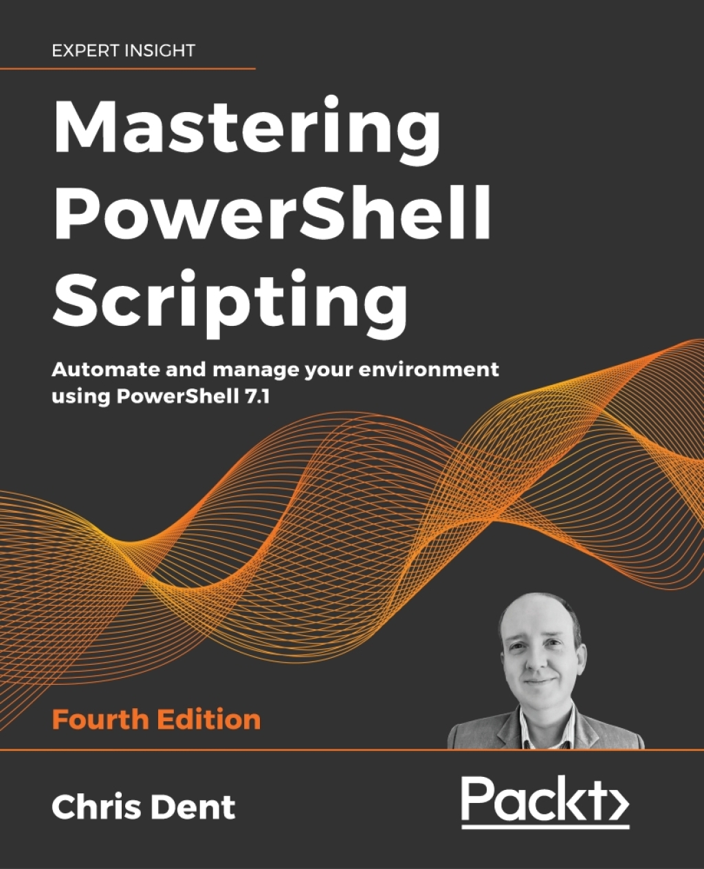 Mastering PowerShell Scripting Automate and Manage Your Environment Using Powershell 7.1 4th Edition â€“ PDF/EPUB Version Downloadable