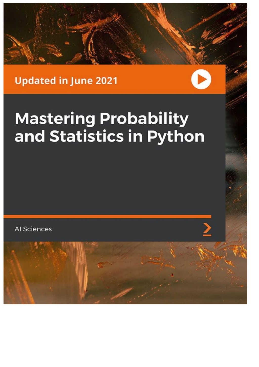 Mastering Probability and Statistics in Python 1st Edition â€“ PDF/EPUB Version Downloadable