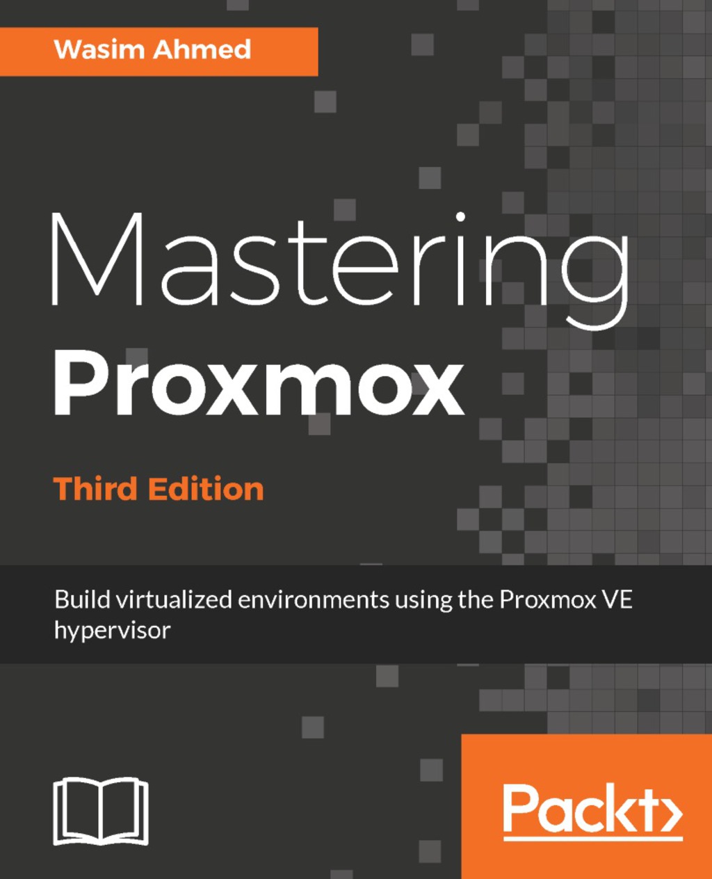 Mastering Proxmox - Third Edition 3rd Edition â€“ PDF/EPUB Version Downloadable