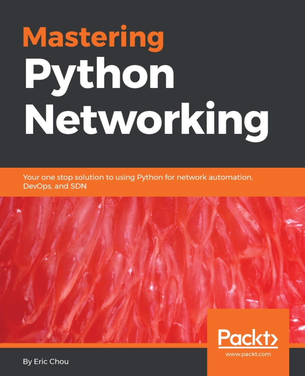 Mastering Python Networking Your one stop solution to using Python for network automation, DevOps, and SDN 1st Edition â€“ PDF/EPUB Version Downloadable