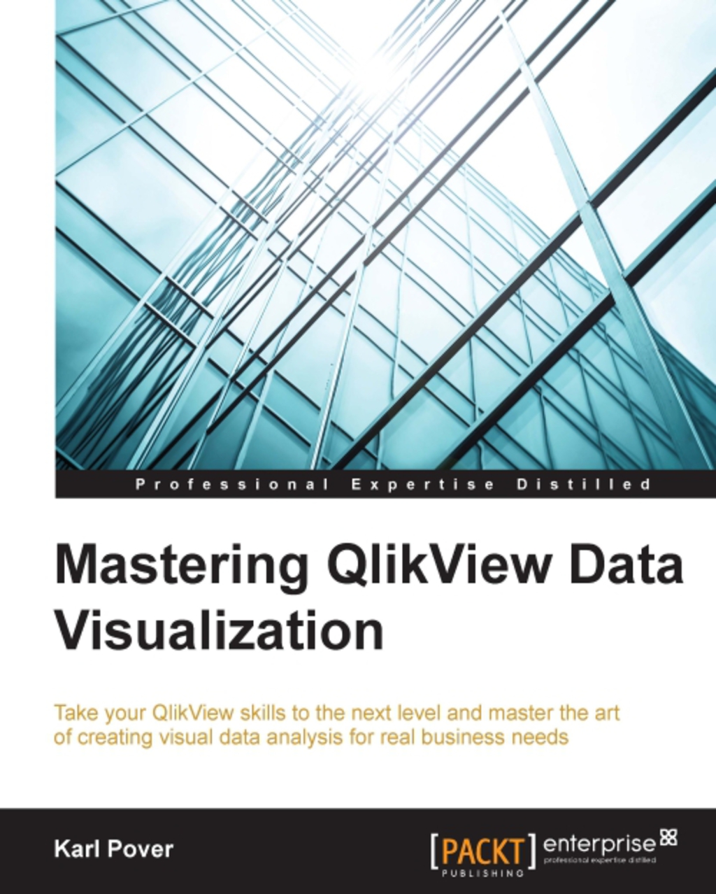 Mastering QlikView Data Visualization 1st Edition â€“ PDF/EPUB Version Downloadable