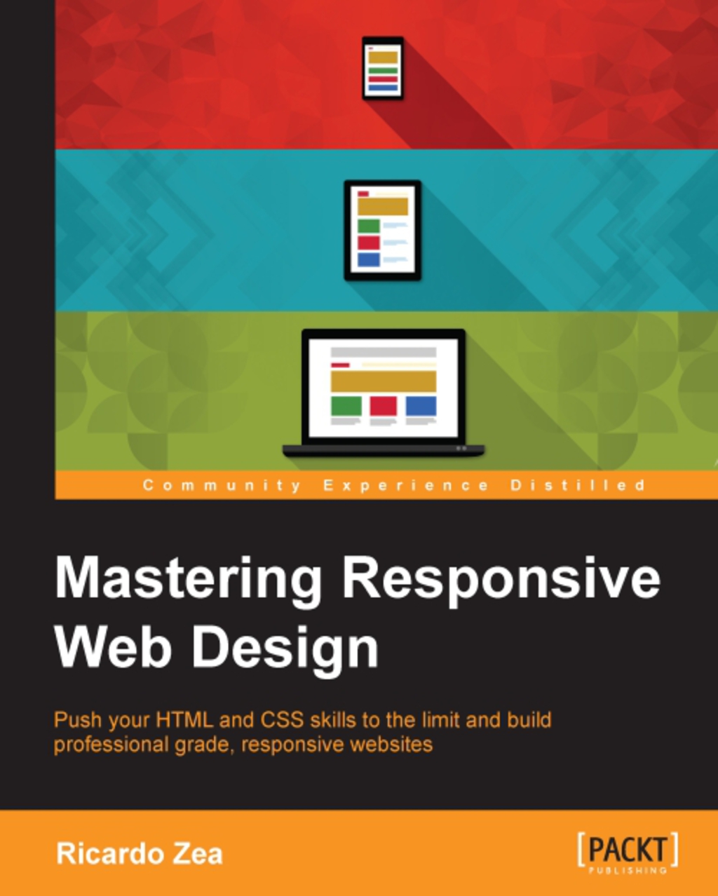 Mastering Responsive Web Design 1st Edition â€“ PDF/EPUB Version Downloadable