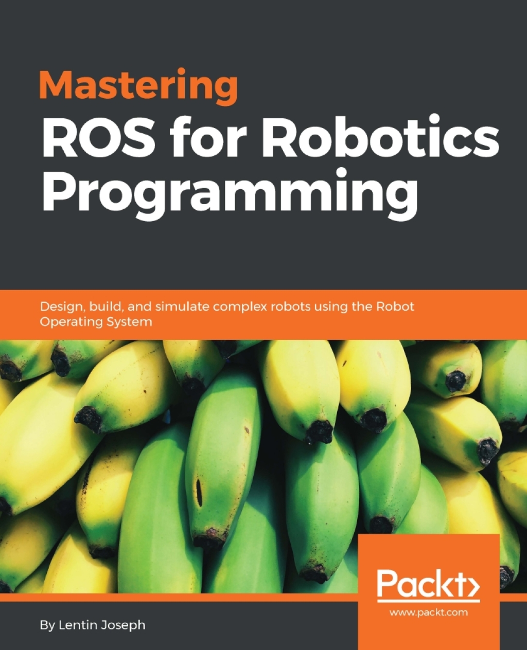 Mastering ROS for Robotics Programming 1st Edition â€“ PDF/EPUB Version Downloadable