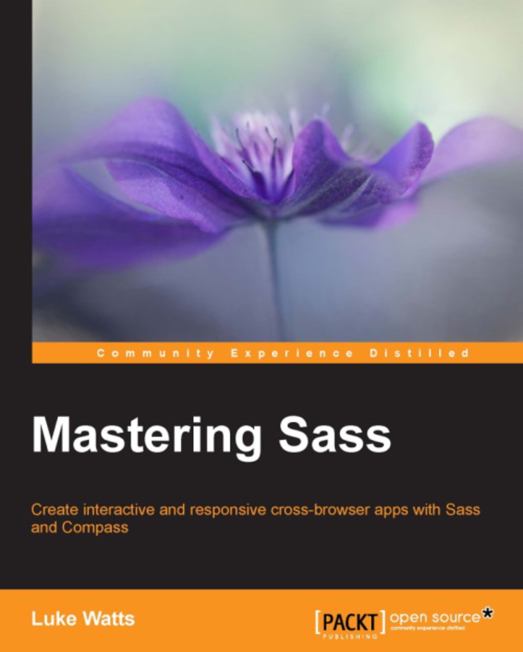 Mastering Sass 1st Edition â€“ PDF/EPUB Version Downloadable