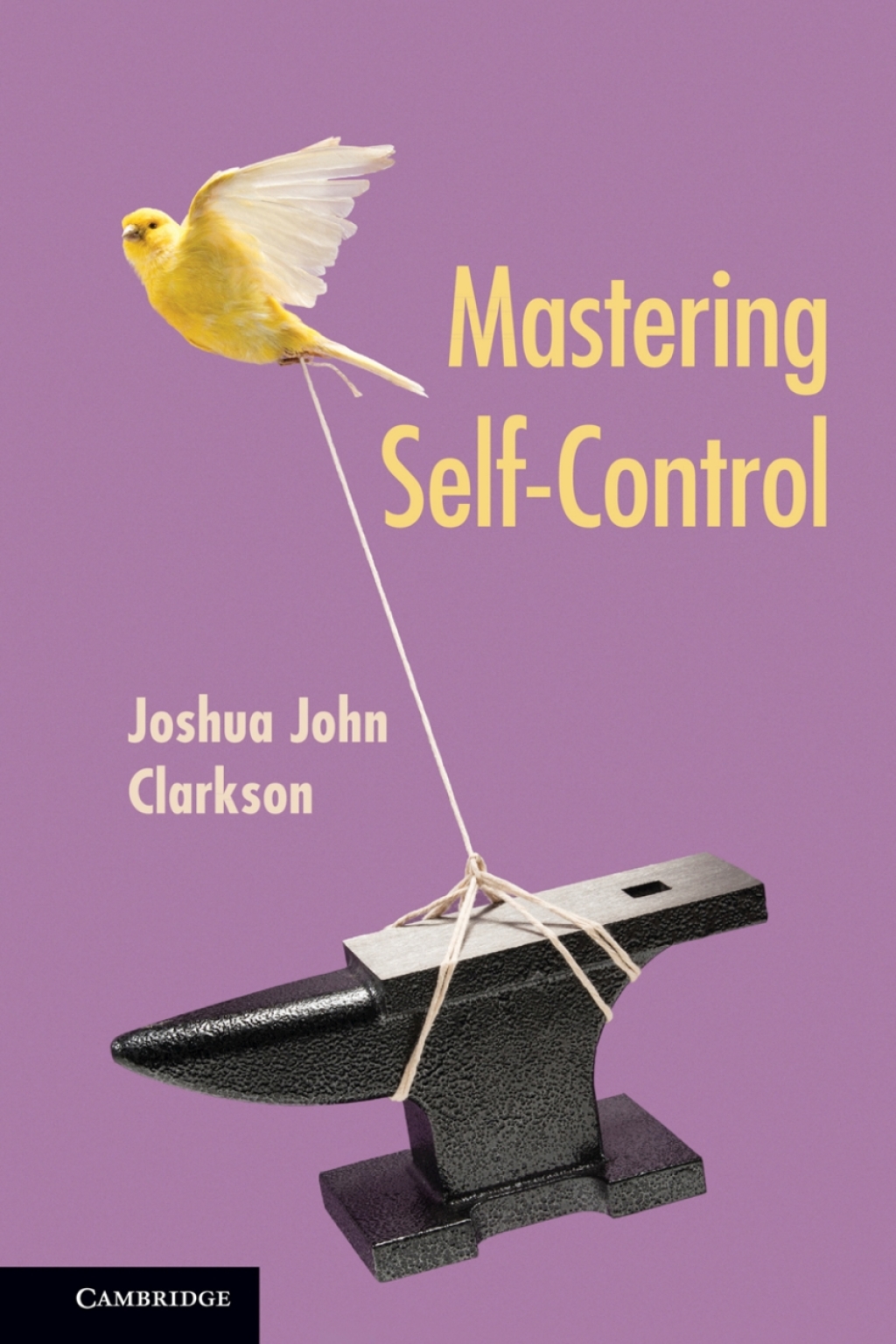 Mastering Self-Control - (PDF/EPUB Version)