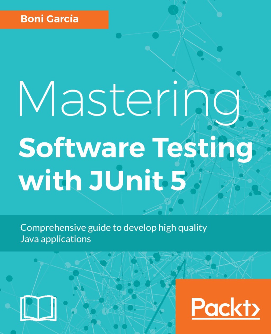 Mastering Software Testing with JUnit 5 1st Edition â€“ PDF/EPUB Version Downloadable