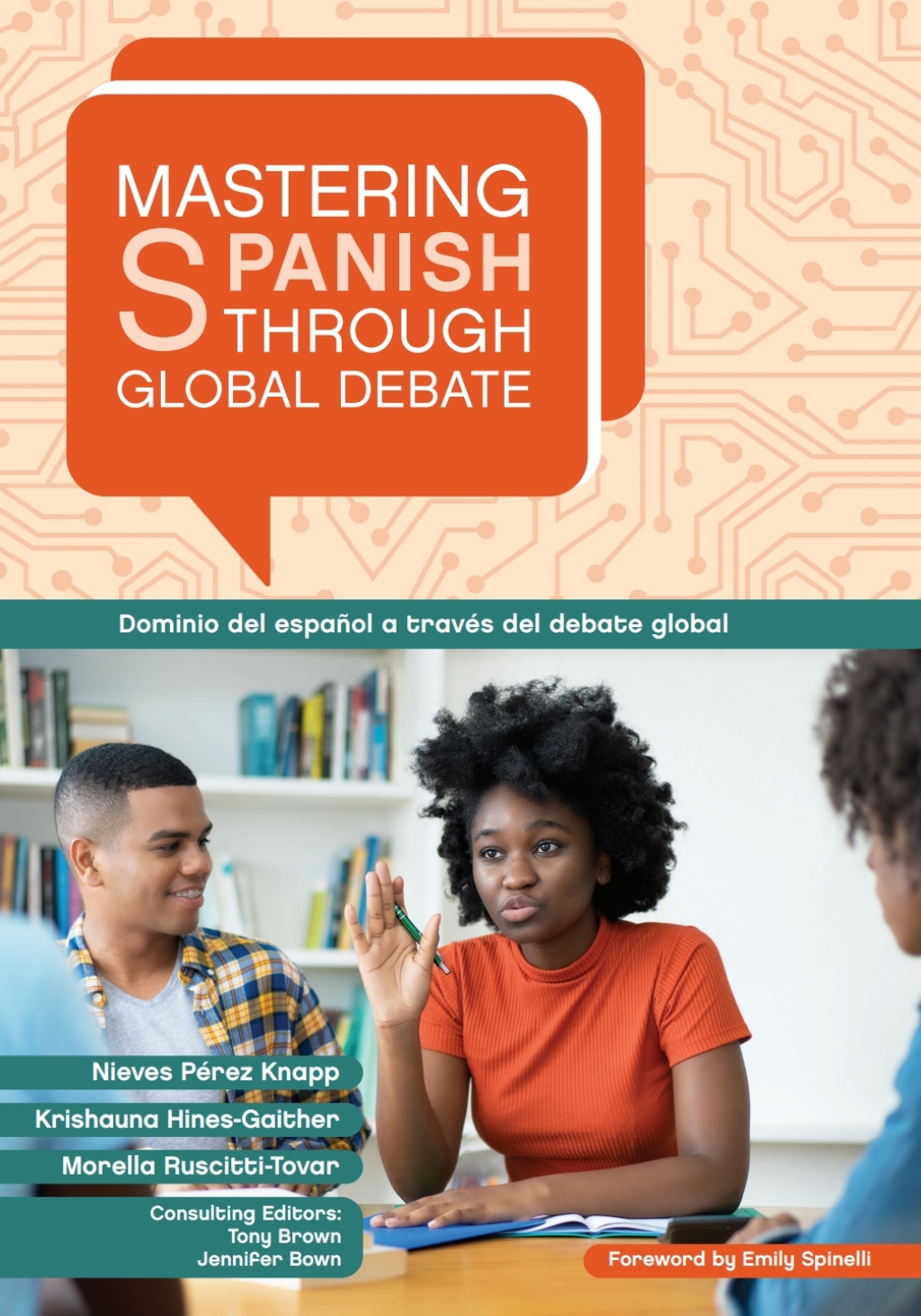 Mastering Spanish through Global Debate  â€“ PDF/EPUB Version Downloadable