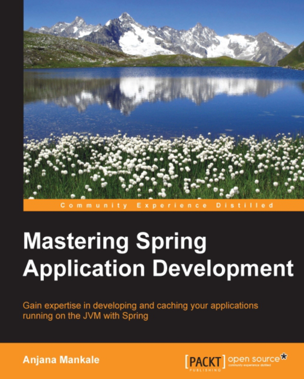 Mastering Spring Application Development 1st Edition â€“ PDF/EPUB Version Downloadable