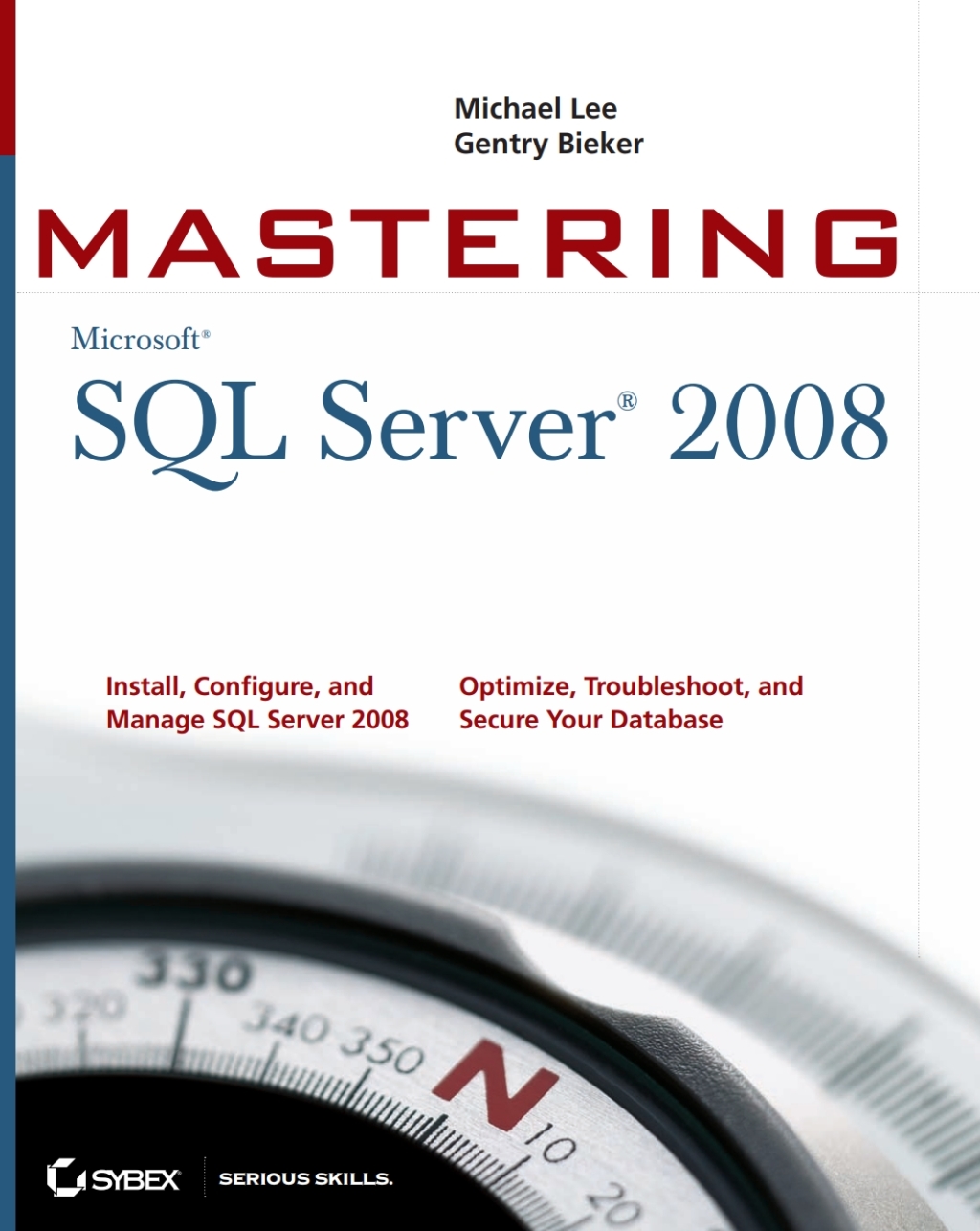 Mastering SQL Server 2008 1st Edition â€“ PDF/EPUB Version Downloadable