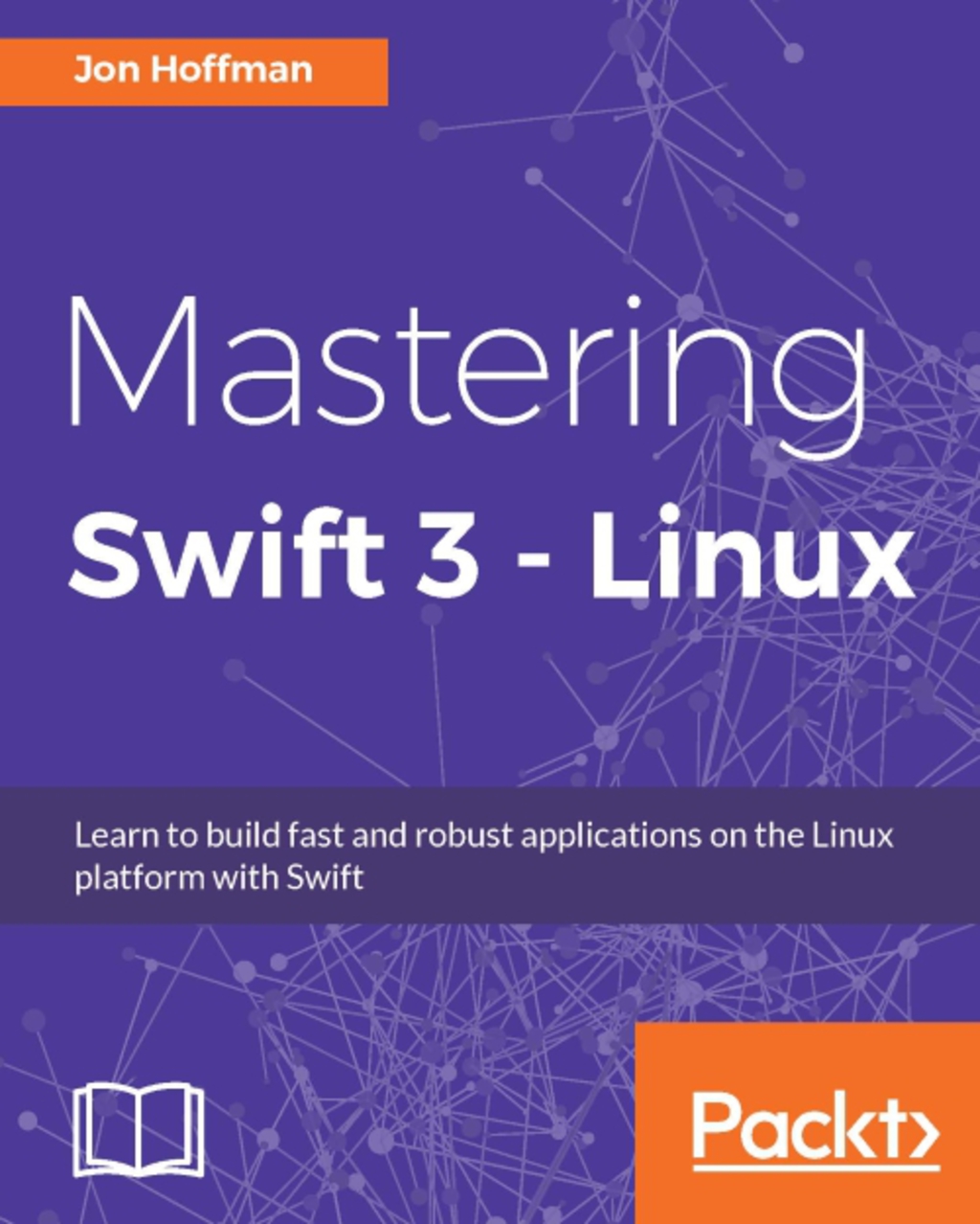 Mastering Swift 3 - Linux 1st Edition â€“ PDF/EPUB Version Downloadable