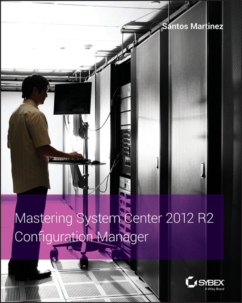 Mastering System Center 2012 R2 Configuration Manager 1st Edition â€“ PDF/EPUB Version Downloadable