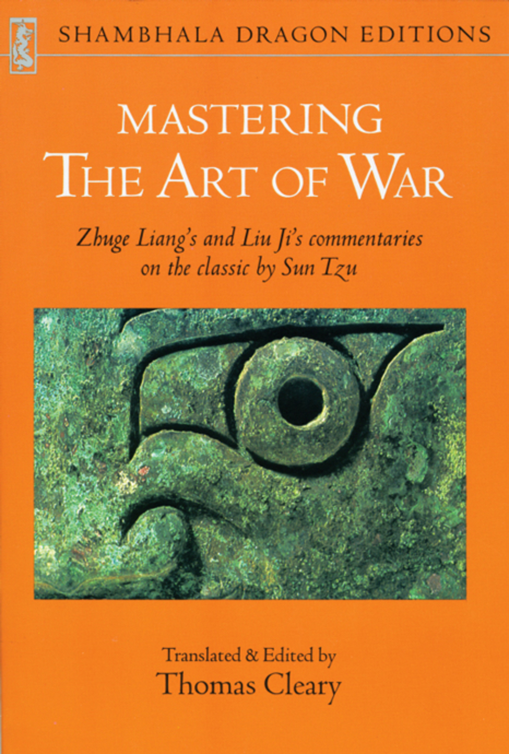 Mastering the Art of War Zhuge Liang's and Liu Ji's Commentaries on the Classic by Sun Tzu - (PDF/EPUB Version)