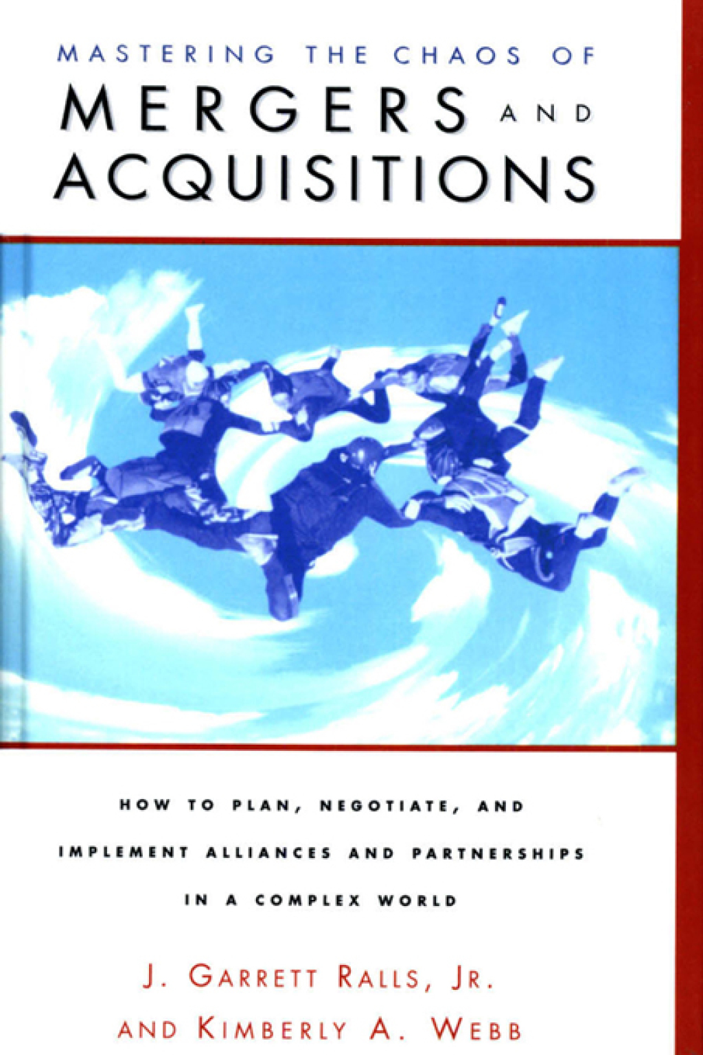 Mastering the Chaos of Mergers and Acquisitions 1st Edition â€“ PDF/EPUB Version Downloadable