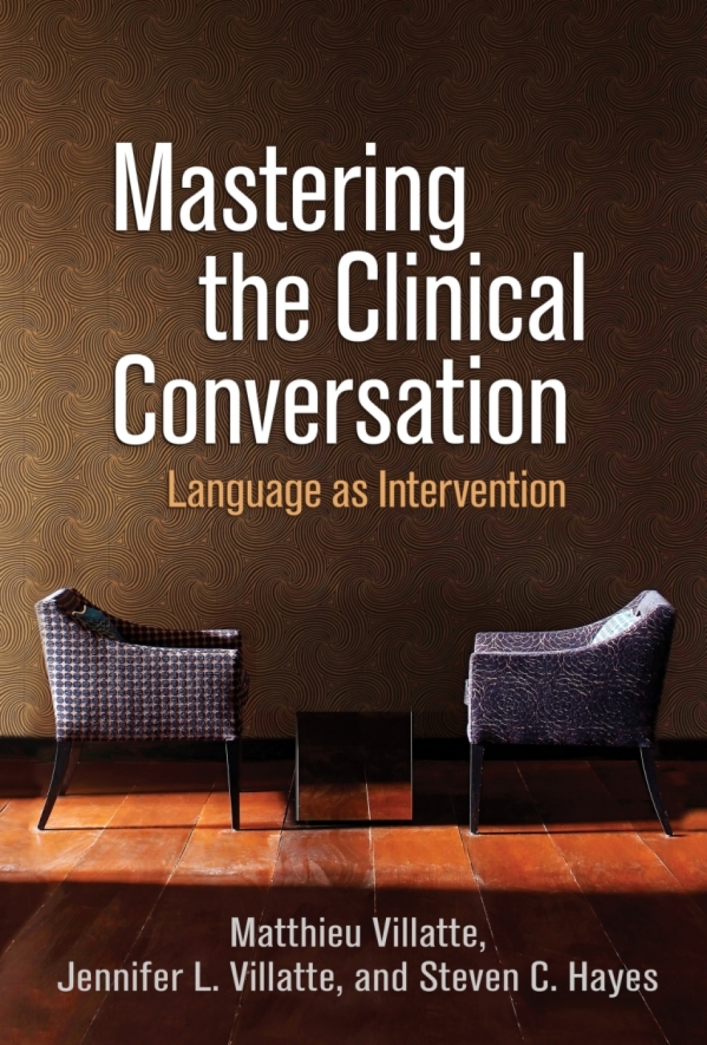 Mastering the Clinical Conversation Language as Intervention  â€“ PDF/EPUB Version Downloadable