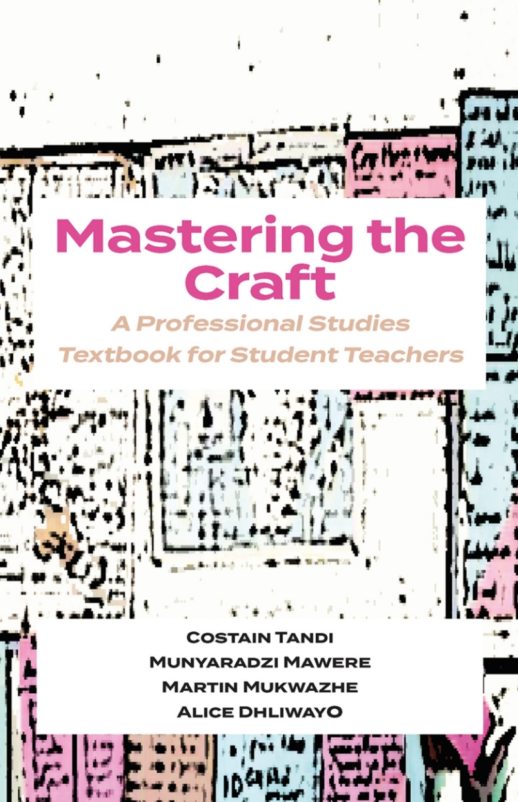 Mastering The Craft A Professional Studies Textbook For Student Teachers  â€“ PDF/EPUB Version Downloadable