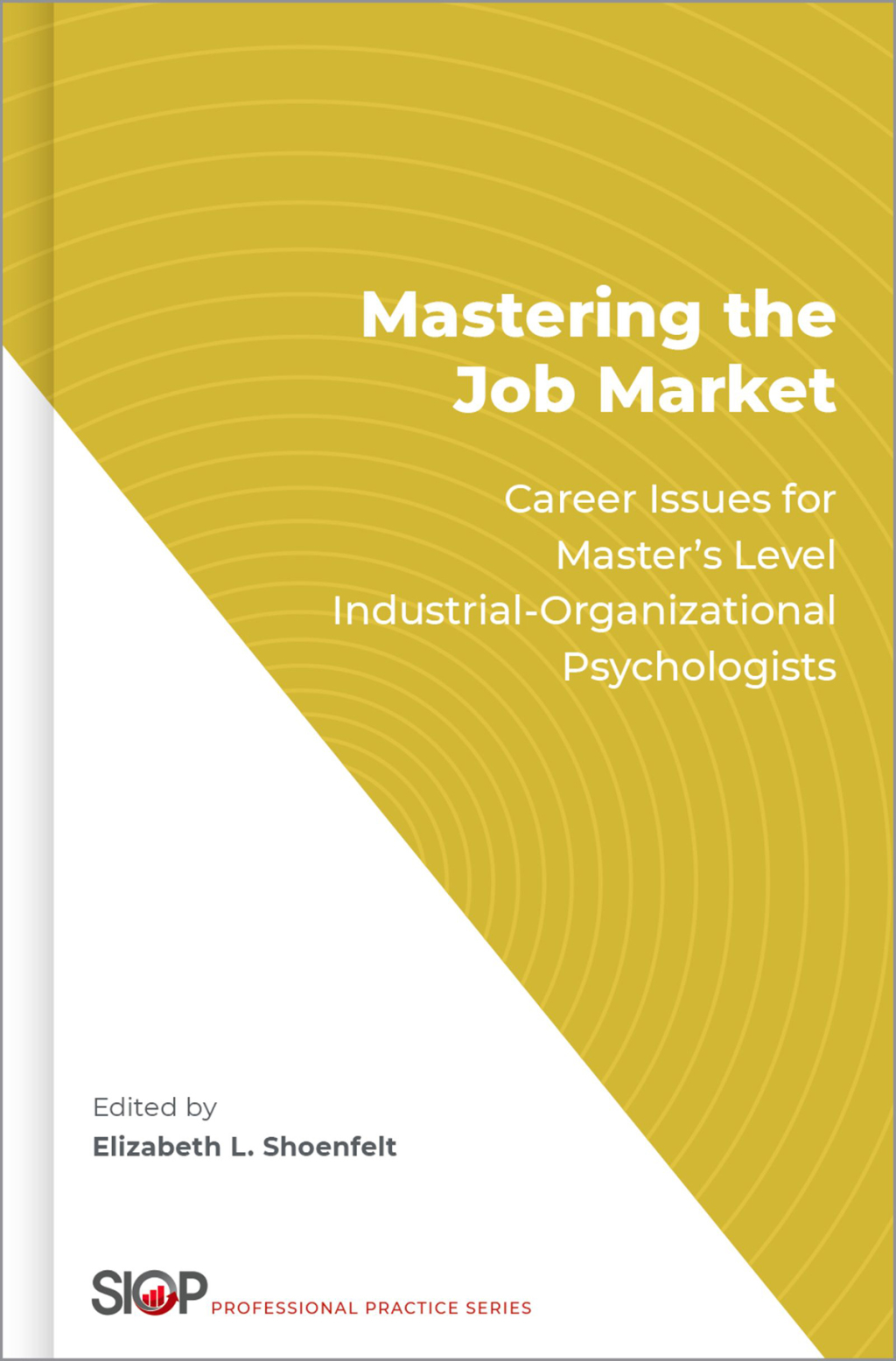 Mastering the Job Market Career Issues for Master's Level Industrial-Organizational Psychologists 1st Edition â€“ PDF/EPUB Version Downloadable