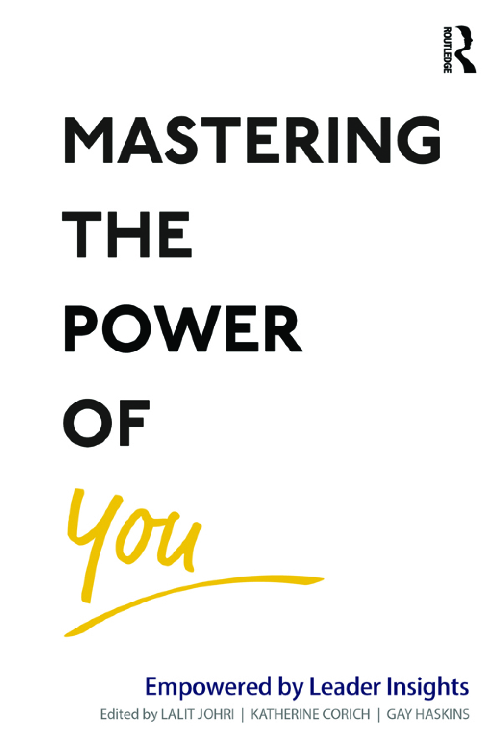Mastering the Power of You Empowered by Leader Insights 1st Edition â€“ PDF/EPUB Version Downloadable