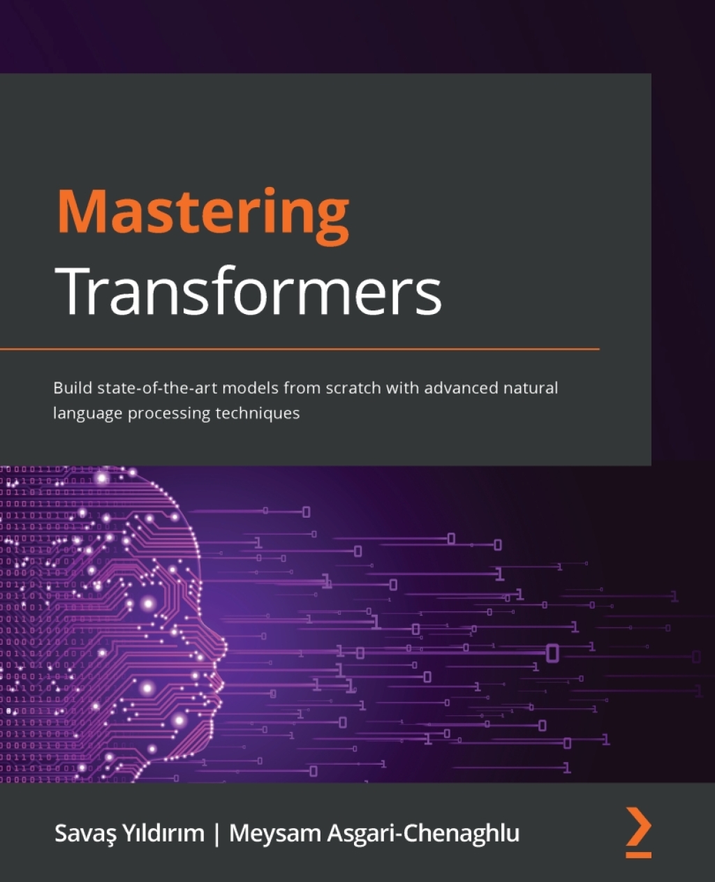 Mastering Transformers Build state-of-the-art models from scratch with advanced natural language processing techniques 1st Edition â€“ PDF/EPUB Version Downloadable