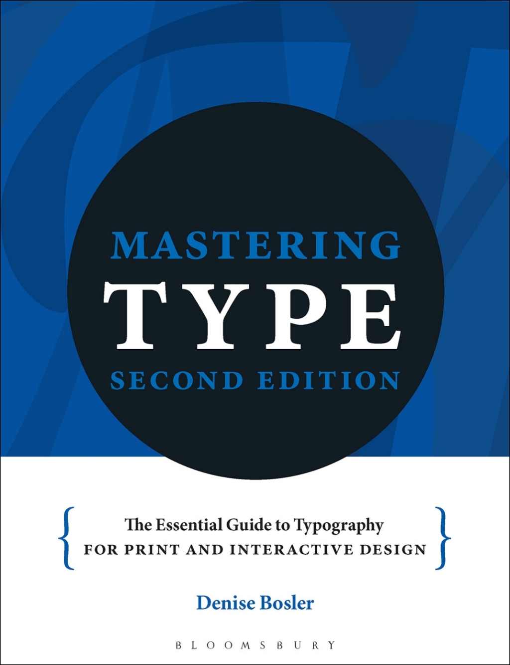Mastering Type The essential guide to typography for print and digital design 1st Edition â€“ PDF/EPUB Version Downloadable